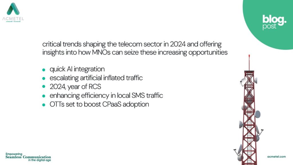 critical trends shaping the telecom sector in 2024 and offers insights into how MNOs can seize these increasing opportunities.